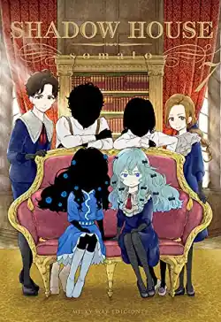 SHADOW HOUSE 7 Oferta Especial