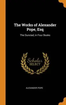 THE WORKS OF ALEXANDER POPE, ESQ Mejor Precio