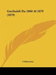 GARIBALDI DA 1860 AL 1879 (1879) Popular