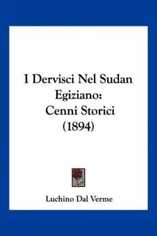 Precio Reducido I DERVISCI NEL SUDAN EGIZIANO