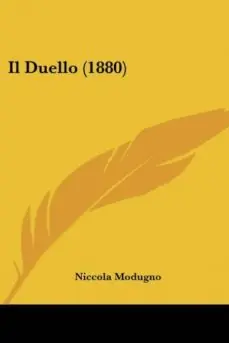 Precio Rebajado IL DUELLO (1880)