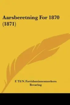 Venta Final AARSBERETNING FOR 1870 (1871)