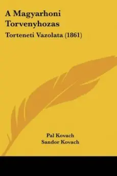 Más Vendido A MAGYARHONI TORVENYHOZAS