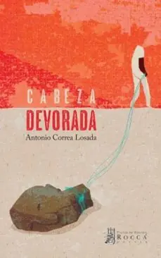 No Te Lo Pierdas CABEZA DEVORADA