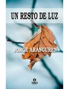 UN RESTO DE LUZ Alta Calidad