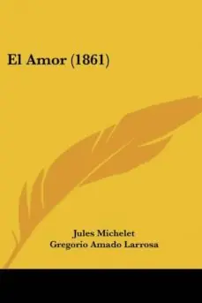 EL AMOR (1861) Precio Bajo