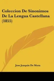 Gran Oferta COLECCION DE SINONIMOS DE LA LENGUA CASTELLANA (1855)