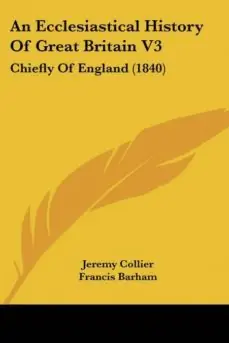 AN ECCLESIASTICAL HISTORY OF GREAT BRITAIN V3 Ocasión Especial