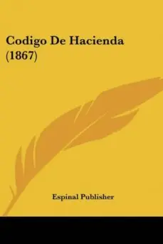 CODIGO DE HACIENDA (1867) Envío Exprés