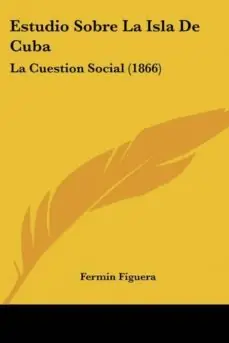ESTUDIO SOBRE LA ISLA DE CUBA Solo Por Tiempo Limitado