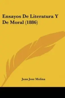 ENSAYOS DE LITERATURA Y DE MORAL (1886) Comprar En Línea