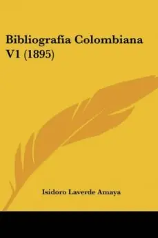 Oferta Flash BIBLIOGRAFÍA COLOMBIANA V1 (1895)