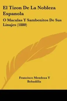 Ordenar Ahora Mismo EL TIZON DE LA NOBLEZA ESPANOLA