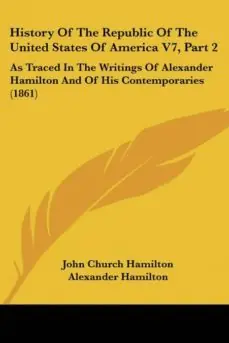 Comprar En Línea HISTORY OF THE REPUBLIC OF THE UNITED STATES OF AMERICA V7, PART 2