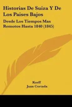 HISTORIAS DE SUIZA Y DE LOS PAISES BAJOS Precio De Fábrica
