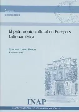 A Buen Precio El Patrimonio Cultural en Europa y Latinoamérica