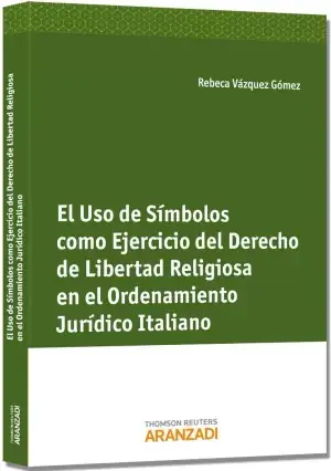 Uso de Simbolos Como Ejercicio del Derecho de Libertad Religiosa en el Ordenamie Envío Exprés