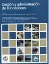 Imprescindible (Must-Have) Gestion y Administracion de Fundaciones