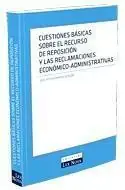 Cuestiones Basicas Recurso Reposicion y Reclamaciones Economico-A Precio Rebajado