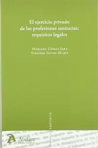 Ejercicio Privado de las Profesiones Sanitarias Requisitos Legal Compra Ahora