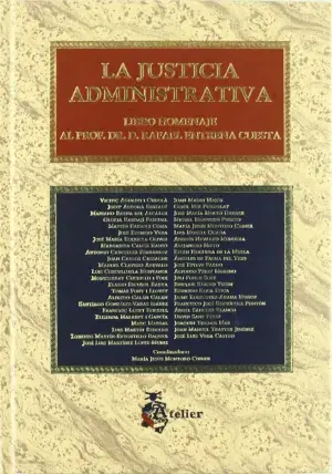 Oferta Limitada Justicia Administrativa, la. Libro Homenaje Al Profesor Rafael Entrena Cuesta.