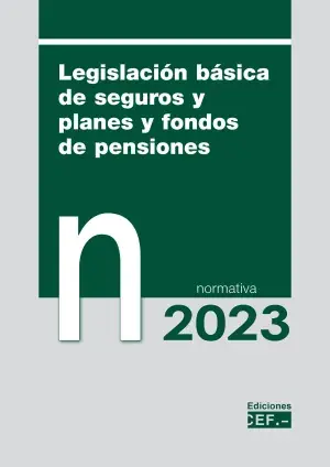 Última Versión Legislación Básica de Seguros y Planes y Fondos de Pensiones