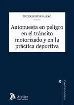 Precio Bajo Autopuesta en Peligro en el Tránsito Motorizado y en la Práctica Deportiva