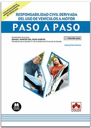 Promoción Exclusiva Responsabilidad Civil Derivada del Uso de Vehiculos a Motor. Paso