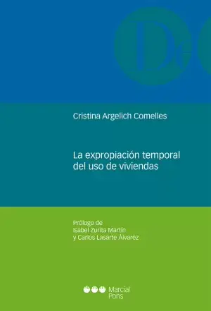 La Expropiacion Temporal del Uso de Vivienda Precio Reducido