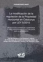 La Modificación de la Regulación de la Propiedad Horizontal en Catalunya por Ley Precio Reducido