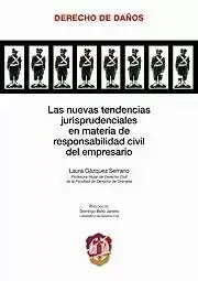 Oferta Limitada Las Nuevas Tendencias Jurisprudenciales en Materia de Responsabilidad Civil del