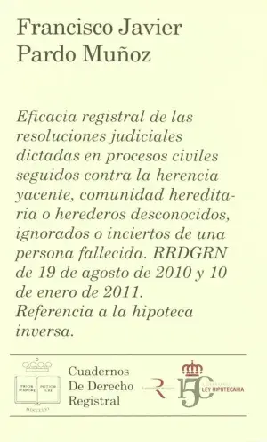 Bestseller Eficacia Registral de las Resulociones Judiciales Dictados en Procesos Civiles Seguidos Contra la