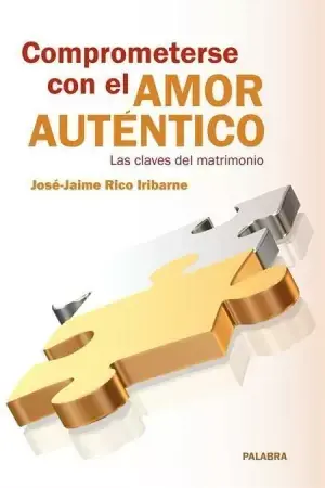 Rebajas Comprometerse con el Amor Autentico