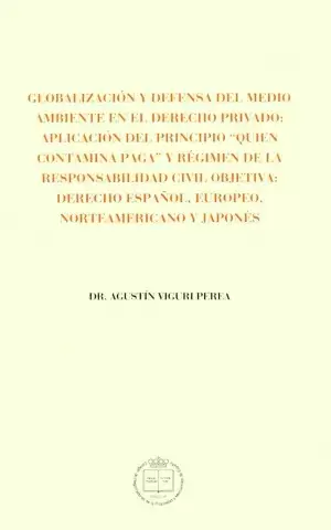 Globalización y Defensa del Medio Ambiente en el Derecho Privado Alta Calidad