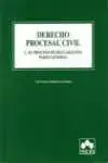 Derecho Procesal Civil I. El Proceso de Declaracion. Parte Genera Envío Inmediato