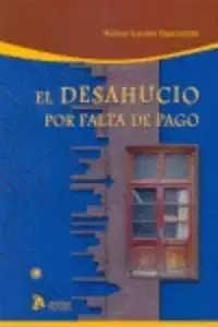 El Desahucio por Falta de Pago A Buen Precio