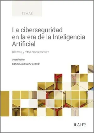 La Ciberseguridad en la Era de la Inteligencia Artificial A Buen Precio