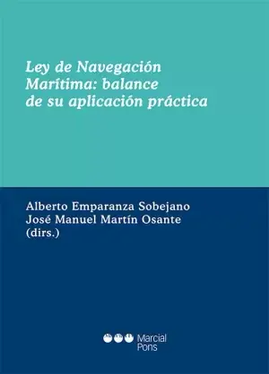 Solo Por Tiempo Limitado Ley de Navegacion Maritima, Balance de Su Aplicacion Practica