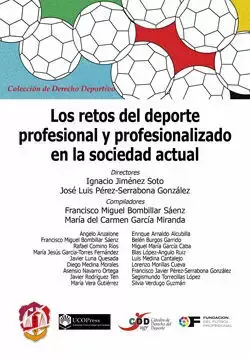 Precio Reducido Los Retos del Deporte Profesional y Profesionalizado en la Sociedad Actual