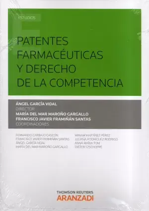Patentes Farmaceuticas y Derecho de la Competencia No Te Lo Pierdas