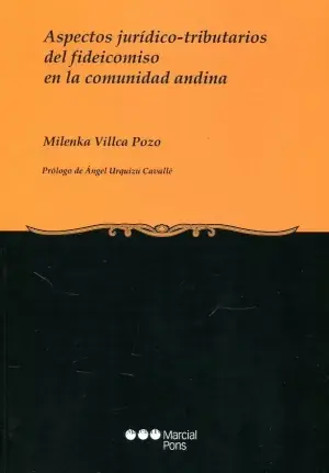 Precio Económico Aspectos Juridico-Tributarios del Fideicomiso en la Comunidad Andina