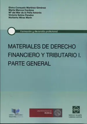 Materias de Derecho Financiero y Tributario I Parte General Novedad