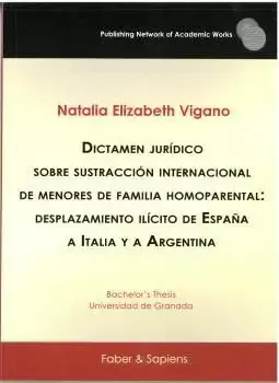 Dictamen Jurídico Sobre Sustracción Internacional de Menores de Familia Homopare Precio Rebajado