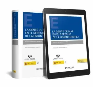 La Gente de Mar en el Derecho de la Unión Europea (Papel + E-Book) Popular