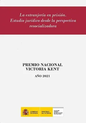 La Extranjería en Prisión Estudio Jurídico Desde la Perspectiva Resocializadora Disponible Ahora