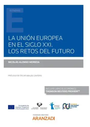 Más Vendido La Unión Europea en el Siglo Xxi. Los Retos del Futuro (Papel + E-Book)