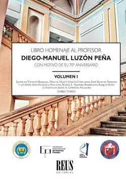 Libro Homenaje Al Profesor Diego-Manuel Luzón Peña con Motivo de Su 70º Aniversario Solo Hoy