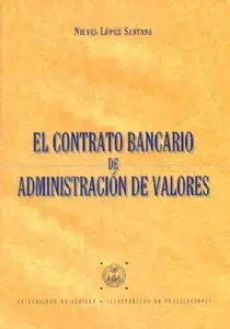 Ordena Ya El Contrato Bancario de Administración de Valores