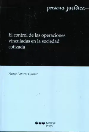 El Control de las Operaciones Vinculadas en la Sociedad Cotizada A Buen Precio