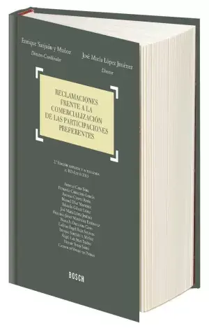 Reclamaciones Frente a la Comercialización de las Participaciones Preferentes (2ª Ed. ) Oferta Especial